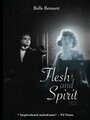 Фильм «Flesh and Spirit» скачать бесплатно в хорошем качестве без регистрации и смс 1080p