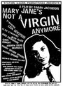 Фильм «Mary Jane's Not a Virgin Anymore» смотреть онлайн фильм в хорошем качестве 1080p