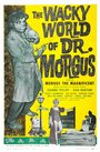 The Wacky World of Dr. Morgus (1962)