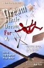 Фильм «Dream a Little Dream for Me» смотреть онлайн фильм в хорошем качестве 720p