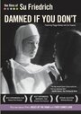 «Damned If You Don't» трейлер фильма в хорошем качестве 1080p