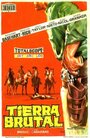 «Tierra brutal» трейлер фильма в хорошем качестве 1080p