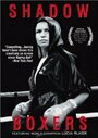 «Shadow Boxers» трейлер фильма в хорошем качестве 1080p