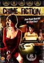 Фильм «Crime Fiction» скачать бесплатно в хорошем качестве без регистрации и смс 1080p