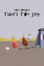 Мультфильм «Tuber's Two Step» скачать бесплатно в хорошем качестве без регистрации и смс 1080p