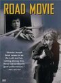 Фильм «Road Movie» смотреть онлайн фильм в хорошем качестве 1080p