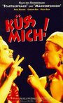 Фильм «Küß mich!» скачать бесплатно в хорошем качестве без регистрации и смс 1080p