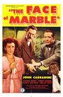 Фильм «The Face of Marble» смотреть онлайн фильм в хорошем качестве 720p