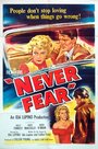 «Never Fear» кадры фильма в хорошем качестве