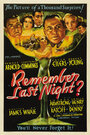 Фильм «Remember Last Night?» смотреть онлайн фильм в хорошем качестве 720p