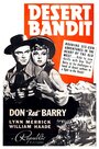 Фильм «Desert Bandit» смотреть онлайн фильм в хорошем качестве 720p