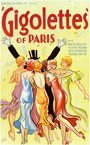 «Gigolettes of Paris» кадры фильма в хорошем качестве