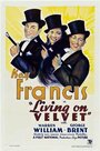 Фильм «Living on Velvet» смотреть онлайн фильм в хорошем качестве 720p