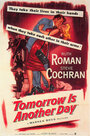 Фильм «Tomorrow Is Another Day» смотреть онлайн фильм в хорошем качестве 720p