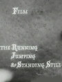 Фильм «The Running Jumping & Standing Still Film» смотреть онлайн фильм в хорошем качестве 720p