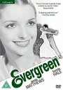 Фильм «Evergreen» скачать бесплатно в хорошем качестве без регистрации и смс 1080p