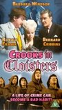 «Crooks in Cloisters» кадры фильма в хорошем качестве