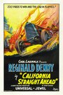 Фильм «California Straight Ahead» смотреть онлайн фильм в хорошем качестве 720p