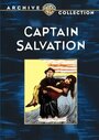 Фильм «Captain Salvation» скачать бесплатно в хорошем качестве без регистрации и смс 1080p