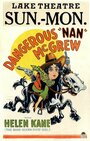 Фильм «Dangerous Nan McGrew» скачать бесплатно в хорошем качестве без регистрации и смс 1080p