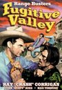 Fugitive Valley (1941)