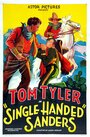 Фильм «Single-Handed Sanders» смотреть онлайн фильм в хорошем качестве 720p