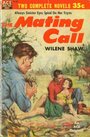 Фильм «The Mating Call» смотреть онлайн фильм в хорошем качестве 720p