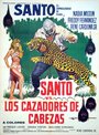 Santo contra los cazadores de cabezas