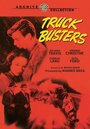 Фильм «Truck Busters» смотреть онлайн фильм в хорошем качестве 720p