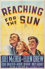 «Reaching for the Sun» кадры фильма в хорошем качестве