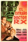 Фильм «The Strange Case of Doctor Rx» смотреть онлайн фильм в хорошем качестве 720p