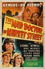 The Mad Doctor of Market Street