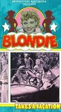 Фильм «Blondie Takes a Vacation» скачать бесплатно в хорошем качестве без регистрации и смс 1080p