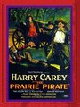 The Prairie Pirate