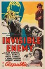 Фильм «Invisible Enemy» смотреть онлайн фильм в хорошем качестве 1080p