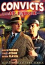 Фильм «Convicts at Large» смотреть онлайн фильм в хорошем качестве 720p