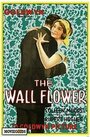 Фильм «The Wall Flower» смотреть онлайн фильм в хорошем качестве 720p