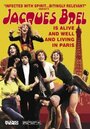 Фильм «Jacques Brel Is Alive and Well and Living in Paris» смотреть онлайн фильм в хорошем качестве 720p