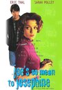 Фильм «Joe's So Mean to Josephine» смотреть онлайн фильм в хорошем качестве 720p