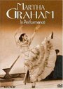 «Martha Graham: An American Original in Performance» трейлер фильма в хорошем качестве 1080p