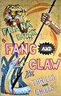 «Fang and Claw» кадры фильма в хорошем качестве