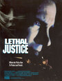 Lethal Justice