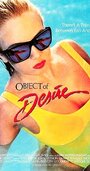 Фильм «Object of Desire» смотреть онлайн фильм в хорошем качестве 720p