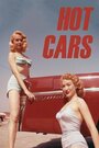 «Hot Cars» трейлер фильма в хорошем качестве 1080p