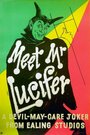 Фильм «Meet Mr. Lucifer» смотреть онлайн фильм в хорошем качестве 720p