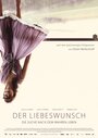 Фильм «Der Liebeswunsch» скачать бесплатно в хорошем качестве без регистрации и смс 1080p