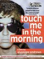 «Touch Me in the Morning» трейлер фильма в хорошем качестве 1080p