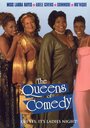 «The Queens of Comedy» трейлер фильма в хорошем качестве 1080p