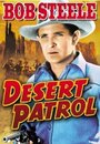 Фильм «Desert Patrol» смотреть онлайн фильм в хорошем качестве 720p