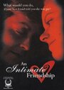 Фильм «An Intimate Friendship» смотреть онлайн фильм в хорошем качестве 720p